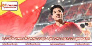 Nguyễn Đình Bắc Đang Được Đội Bóng J.League Quan Tâm 9 Nguyễn Đình Bắc Đang Được Đội Bóng J.League Quan Tâm